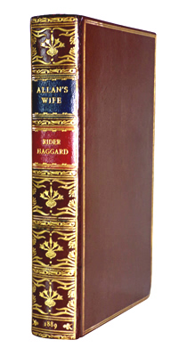 HAGGARD, H. Rider (Sir Henry Rider), 1856-1925 : ALLAN’S WIFE AND OTHER TALES.