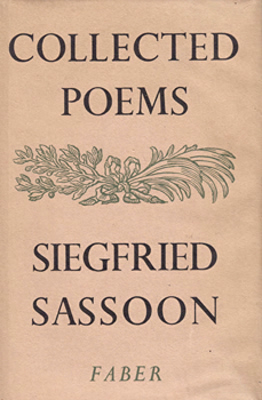 SASSOON, Siegfried (Siegfried Loraine), 1886-1967 : COLLECTED POEMS.
