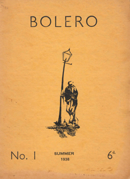 WALLER, John (Sir John Stanier), 1917-1995 – editor : BOLERO. A MAGAZINE OF POETRY. NO.1.
