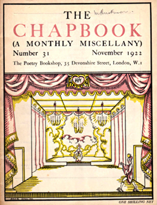 MONRO, Harold (Harold Edward), 1879-1932 – editor : THE CHAPBOOK (A MONTHLY MISCELLANY). NUMBER 31 : NOVEMBER 1922.