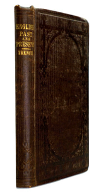 TRENCH, Richard Chevenix, 1807-1886 : ENGLISH : PAST AND PRESENT. FIVE LECTURES.