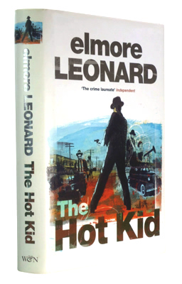 LEONARD, Elmore (Elmore John), 1925-2013 : THE HOT KID.