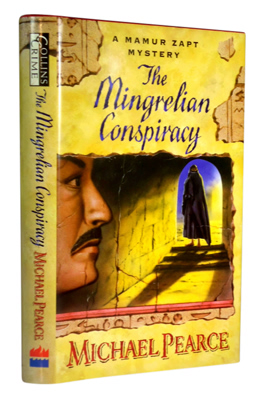 PEARCE, Michael, 1933- : THE MINGRELIAN CONSPIRACY : A MAMUR ZAPT MYSTERY.