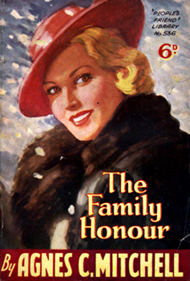 MITCHELL, Agnes C. (Agnes Christie), 1867-1937 : THE FAMILY HONOUR.