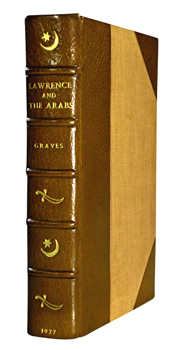 GRAVES, Robert (Robert von Ranke), 1895-1985 : LAWRENCE AND THE ARABS.